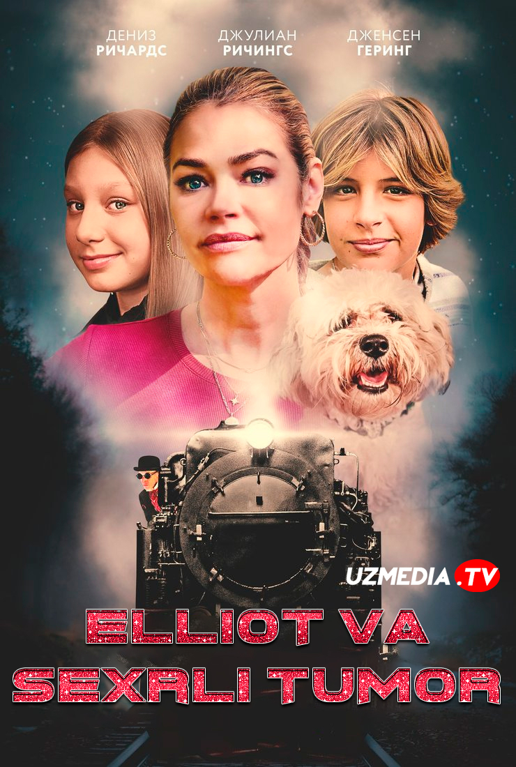 Elliot va sexrli tumor Kanada filmi Uzbek tilida O'zbekcha 2022 tarjima kino Full HD tas-ix skachat