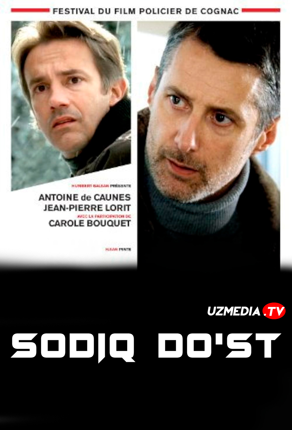 Sodiq do'st / Ideal do'st Fransiya filmi Uzbek tilida O'zbekcha 2005 tarjima kino Full HD tas-ix skachat