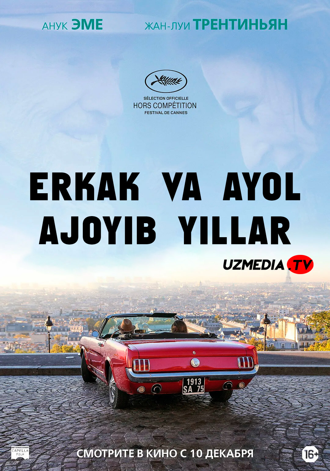Erkak va ayol: Ajoyib yillar Fransiya filmi Uzbek tilida O'zbekcha tarjima kino 2019 Full HD tas-ix skachat